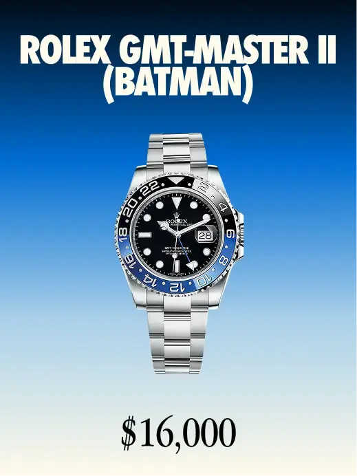Rolex GMT-Master II (Batman) — $16,000